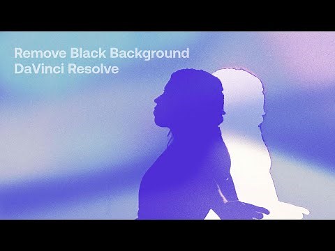 How to Remove Backgrounds in DaVinci Resolve