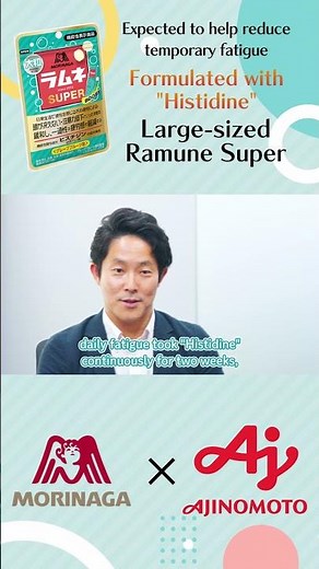 AjinomotoKK and Morinaga & Co., Ltd.What's Histidine? Large-sized Ramune Super Supports Your Effort