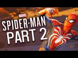 Spider-Man PS4 Gameplay Walkthrough - Part 2 - NEW SUIT, WHO DIS? (Marvel's Spider-Man)