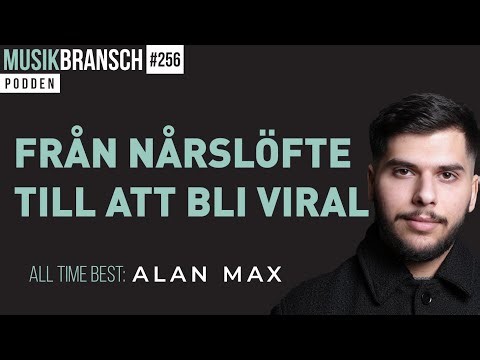 All time best: Skapande största musikkanalen på TikTok i Sverige - Alan Max
