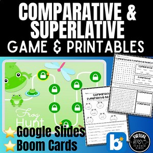 Comparative & Superlative Adjectives: ELA Digital Game & Printables/Worksheets