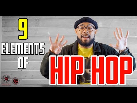 Do you know all 9 Elements of Hip Hop?