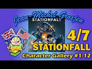Stationfall, full rules (4/7) : Character's gallery #1-12