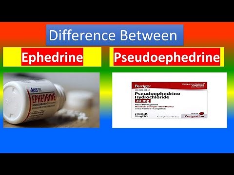 Ephedrine Vs. Pseudoephedrine