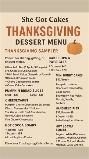 She Got Cakes | Thanksgiving is just 2 weeks away! Place your orders now for some delicious desserts! Order & Pickup Details: • A 50% deposit is required... | Instagram