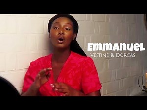 EMMANUEL By Vestine & Dorcas(Official video 2025)