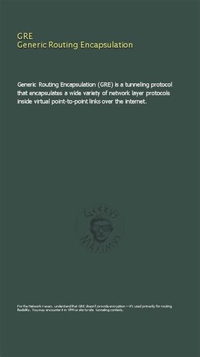 GRE Generic Routing Encapsulation - Network+