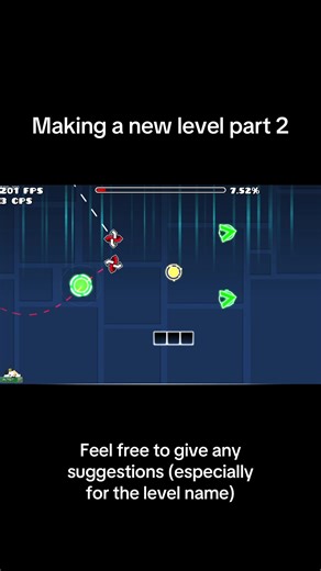 Making a new level part 2 #gd #geometrydash #series | geometrydash