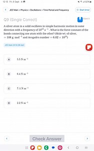 12:13 Fri, 6 Sept《 -JEE Main > Physics > Oscillations > Time... | Filo
