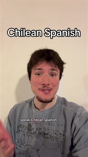Why Chilean Spanish is the Hardest Dialect to Learn