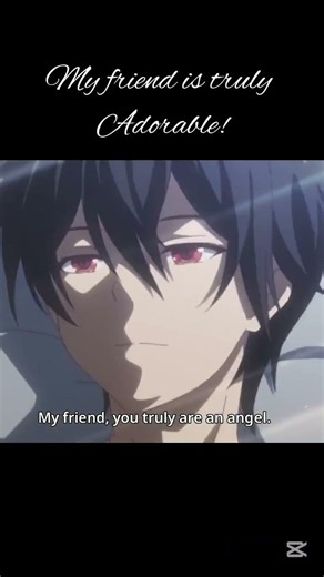 My lovely friend! -The Greatest Demon Lord Is Reborn as a Typical Nobody #anime #animeedit #romance