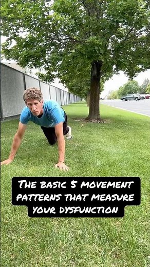 Can you do these 5 basic movement patterns? ￼ and what does it mean if you can’t?￼