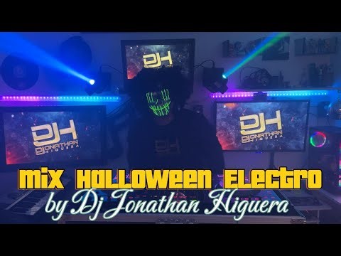 Mix Halloween Electro by Dj Jonathan Higuera El Dj del terror!! 🎃🕷️🦇💀👻