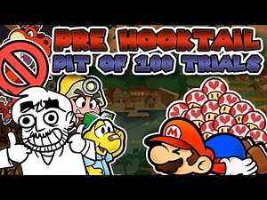 Lenny's First PRE-HOOKTAIL PIT! - Paper Mario: The Thousand-Year Door