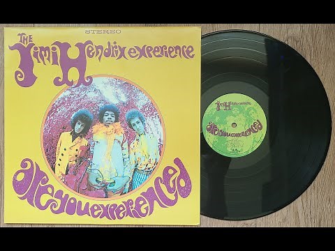 The Jimi Hendrix Experience – Are You Experienced (FULL LP)