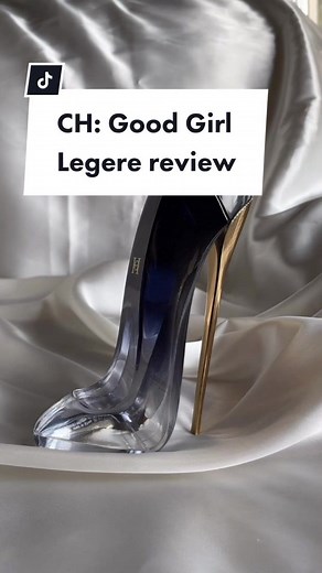 Carolina Herrera Good Girl Legere Perfume Review