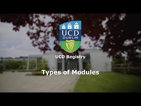 UCD Core, Option and Elective Modules Explained