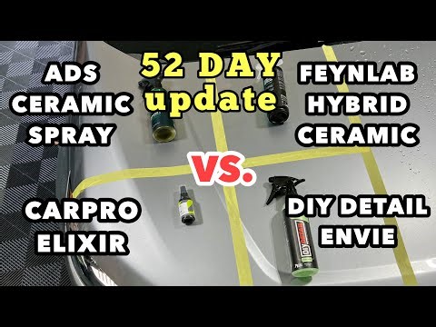 52 DAYS! Envie vs. Feynlab Hybrid vs. ADS Ceramic Spray vs. CarPro Elixir