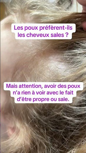 Les poux préfèrent-ils les cheveux sales ? 🤔