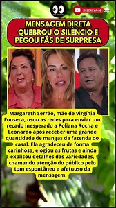 MÃE DE VIRGÍNIA MANDA RECADO SURPREENDENTE A POLIANA E LEONARDO