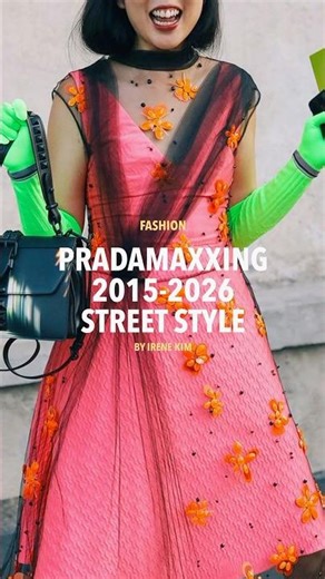 Pradamaxxing 2015-2026 Street Style #prada #streetstyle #fashionweek #fashionstyle