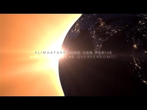 Het Akkoord van Parijs: De wereld pakt gezamenlijk de klimaatverandering aan