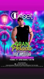 ¡Tuxtla Gutiérrez! 🎉 Este Viernes 19 de Diciembre regreso con ustedes para celebrar la mejor Posada 🪅 La cita será en “El Closet Party Club” 🔥 Para reencontrarnos, bailar y disfrutar todos mis hits, además de nuevos estrenos que estoy seguro les encantarán 🎶✨ Ahí nos vemos. #DJLuisAlvarado #LuisAlvarado #Kosmos #TheMuzik #TourIAm2025 #ElClosetPartyClub | DJ Luis Alvarado