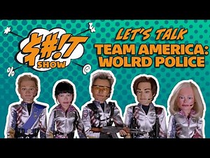 Sh*t Show Podcast: Team America: World Police (2004)
