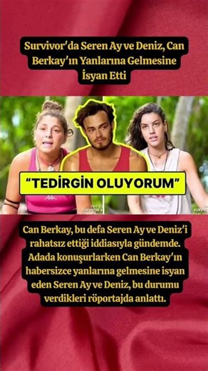 Survivor'da Seren Ay ve Deniz, Can Berkay'ın Yanlarına Gelmesine İsyan Etti
