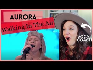 VOCAL COACH REACTS: AURORA - Walking In the Air