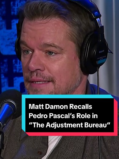 Matt Damon on Pedro Pascal's 'Adjustment Bureau' Cameo