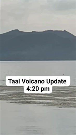Taal Volcano Update October 28, 2025 4:20 pm Location Boot laPlaya Tanauan City Batangas . Tahimik at kalmado po ang bulkang Taal . #fbyシvideo #TaalLakeView #TaalVolcano #TaalVolcanoUpdate | Nilda Nones