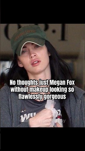no thoughts just Megan Fox without makeup looking so flawlessly gorgeous #meganfox #makeup #foryou