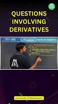 Questions Involving Derivatives | Important Problems Explained 🔥| Maths | Sunder Sir
