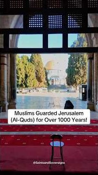 Muslims Guarded Jerusalem (Al-Quds) for over 1000 Years! | History of Al Aqsa