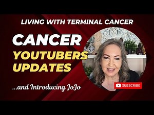 Cancer YouTuber Updates Nov 30, 2025