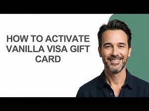 How To Activate Vanilla Visa Gift Card - KevinHowTo