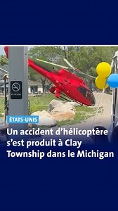 734K views · 2K reactions |  La FAA (Federal Aviation Administration) a ouvert une enquête sur les circonstances de l'accident. #USA #Michigan #Township #Michigan #News #FAA #Helico #helicopter | Blue News - FR | Facebook