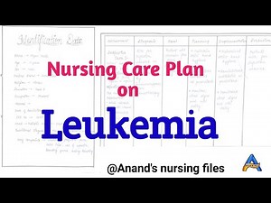 Nursing care plan Presentation on Leukemia ‪@anandsnursingfiles‬