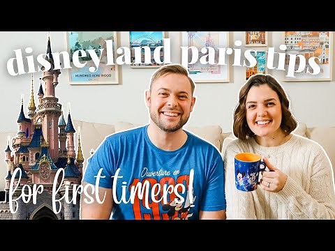 DISNEYLAND PARIS TIPS FOR FIRST TIMERS! Things You NEED To Know Before You Go! | 2023