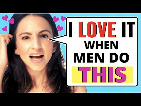 13 Things Women SECRETLY Want Men To Do (But Never Say)
