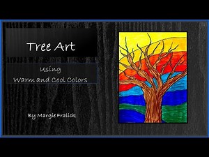Tree Art - Warm and Cool Colors