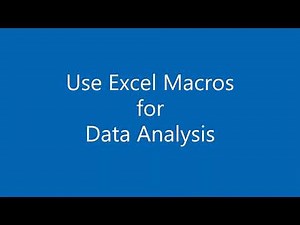 Use of Excel Macros in Data Analysis