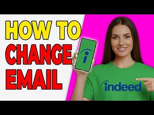 How To Change Your Email Address On Indeed (Simple Guide 2025)