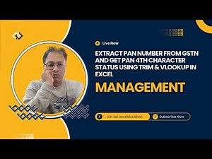 Extract PAN Number from GSTN & Find 4th Character Status Using TRIM & VLOOKUP | Excel Tutorial