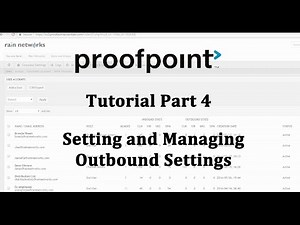 Proofpoint Essentials Tutorial Part 4: Outbound Email Settings