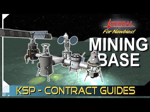 Constructing a Mining Base on Minmus | KERBAL SPACE PROGRAM Contract Tutorials