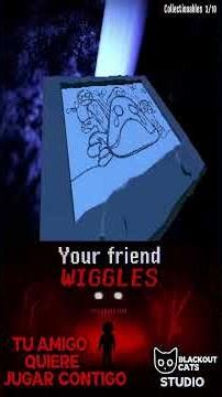 Your Friend Wiggles quiere jugar contigo