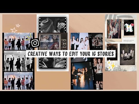 Creative ways to edit your Instagram stories | IG story ideas + tutorial ✯