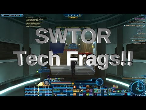 SWTOR - Fastest way to get Tech Frags how to get Tech Frags, what to spend them on. - Dflekd